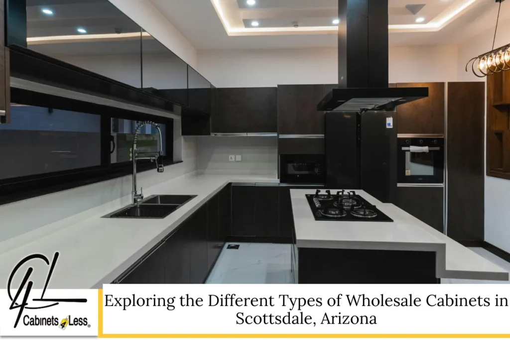 Exploring the Different Types of Wholesale Cabinets in Scottsdale, Arizona